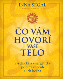 Inna Segal: Čo vám hovorí vaše telo